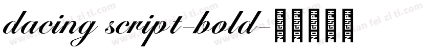 dacing script-bold字体转换